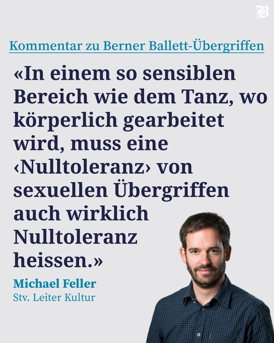 Der Bund (@derbund) on Twitter photo Bühnen Bern hat nach wochenlangem Schweigen zu den Übergriffen im Ballett Stellung genommen. Und gesagt, man habe fast alles richtig gemacht.
Jetzt den Kommentar dazu von <a href="/mikefelloni/">Michael Feller 📯</a>, stv. Leiter Kultur bei «Der Bund», lesen: (Abo)
derbund.ch/nulltoleranz-d… Bühnen Bern hat nach wochenlangem Schweigen zu den Übergriffen im Ballett Stellung genommen. Und gesagt, man habe fast alles richtig gemacht.
Jetzt den Kommentar dazu von <a href="/mikefelloni/">Michael Feller 📯</a>, stv. Leiter Kultur bei «Der Bund», lesen: (Abo)
derbund.ch/nulltoleranz-d…