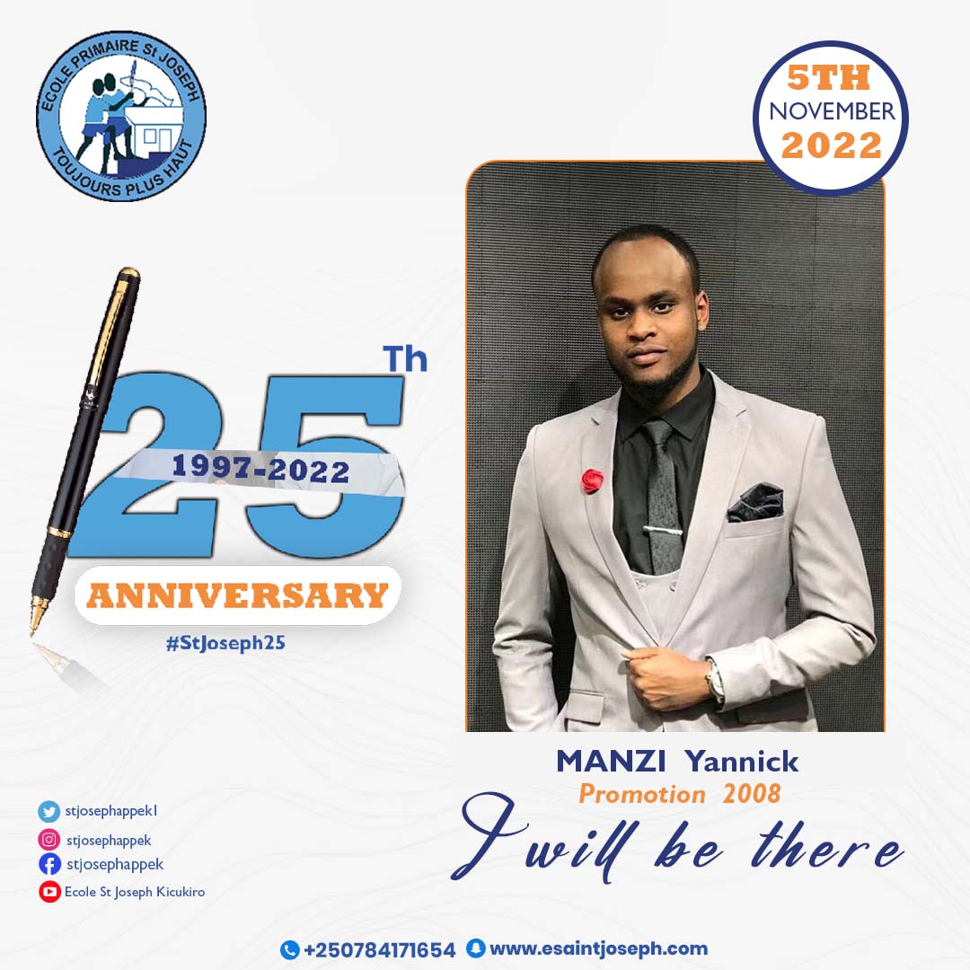 stjosephkicukir's tweet photo. StJoseph Kicukiro is inviting all the former students 
to share the pleasure of supplying knowledge and skills to our students for 25 years.
As we're celebrating our 25th Anniversary,
Yannick won't miss.
To confirm your presence please click to this link
https://t.co/hGX43TUWpz https://t.co/ArWTWjYCR5