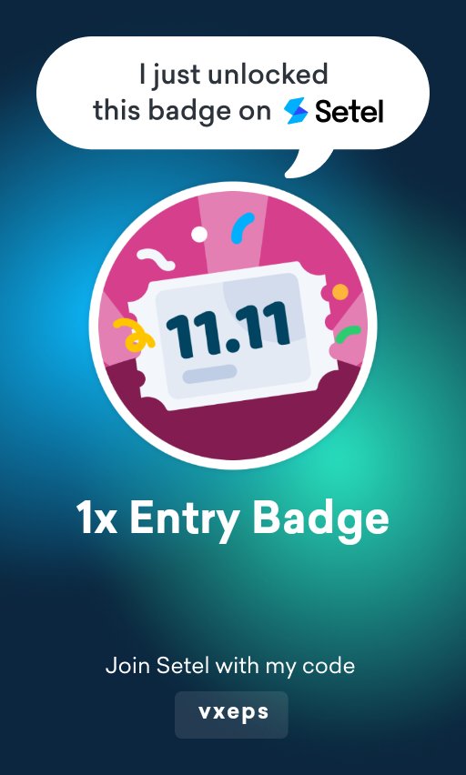 vincent_lms's tweet photo. Yay! I’ve unlocked this badge on Setel. Are you up for a challenge? Join me and be the next to unlock this badge on Setel.https://t.co/v9pu6gUOXU https://t.co/1vUPWglgHT