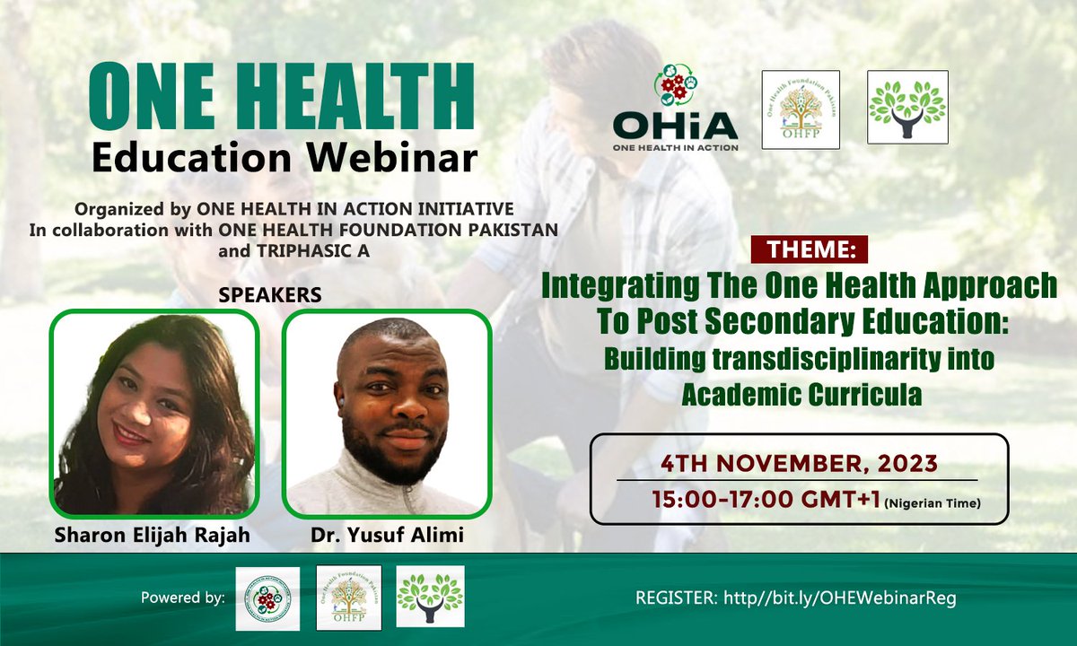 OHinAction's tweet photo. Hello everyone! 

We are collaborating with @onehealthpk and @TriphasicA to organize an educative webinar in which we will learn about challenges facing the integration of One Health education into the academic curricula and the roles that One Health advocates can play in https://t.co/CizZB0TAdA