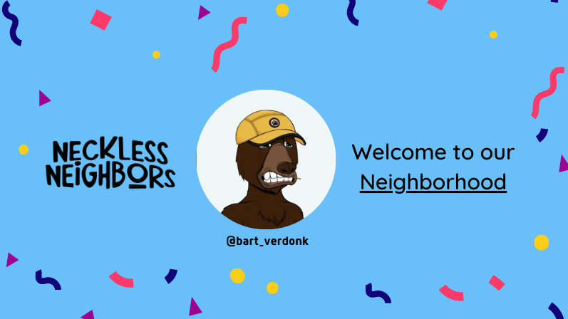NeighborsList's tweet photo. Welcome @bart_verdonk.
You are whitelisted in @Necklesneighbor ๐๐ป
#NecklessNeighbor #Solana #NFT https://t.co/x8epn54rhB