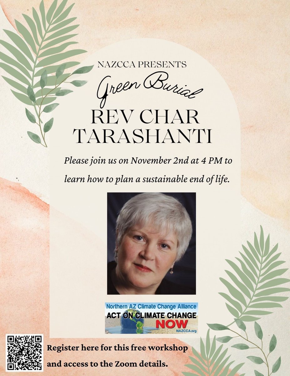 AzClimate's tweet photo. To celebrate #SustainabilityDay, #NAZCCA presents- #Green #Burial workshop by Rev Char Tarashanti. On November 2nd at 4 PM, join us to learn more about planning a #Sustainable end of life. 

Register here: https://t.co/f6TMX4Taez https://t.co/sHn3ROtuET