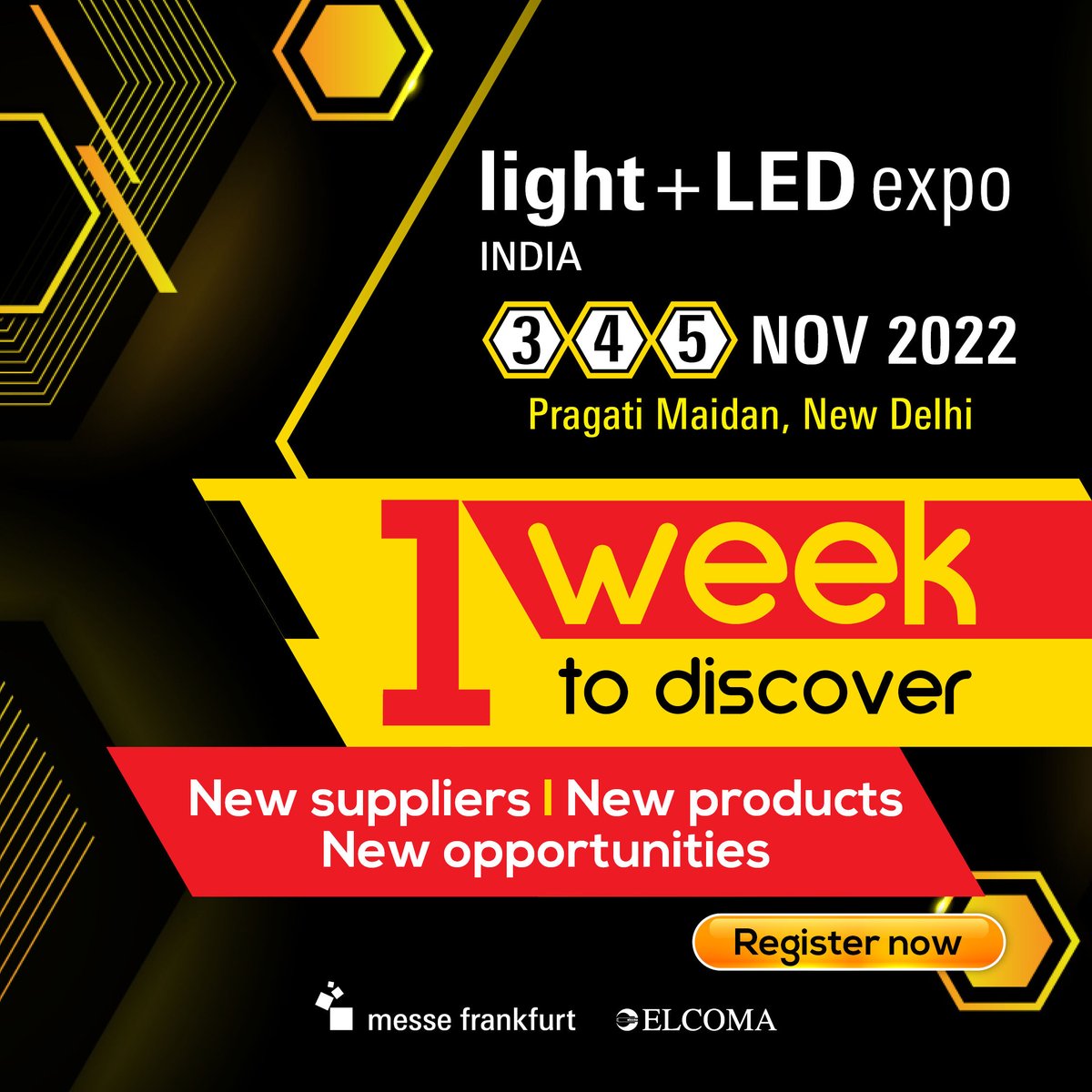 Light + LED Expo India is just 1 week away!

Register at bit.ly/3ObSVst to visit India's most premium lighting expo! Make the most of this opportunity and choose from  200+ suppliers and 1000+ live lighting &amp; LED products &amp; much more!