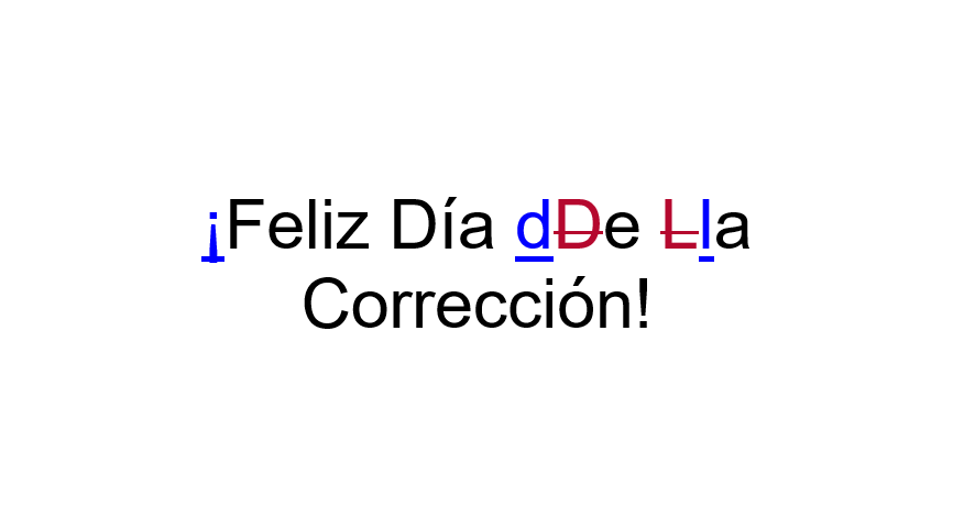 Tengo el cerebro fundido, así que una imagen vale más que mil palabras. #DíadelaCorrección