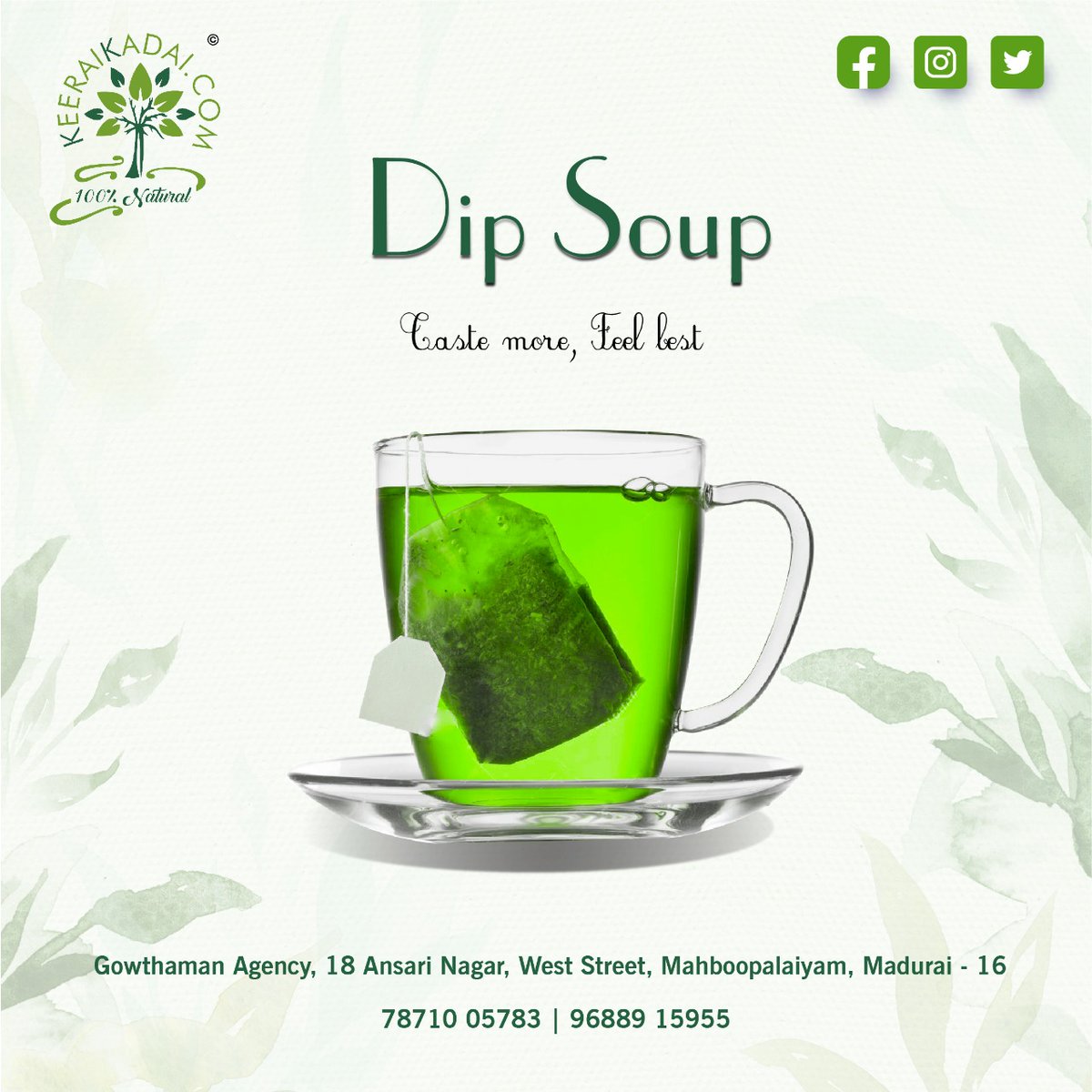 Taste More ,Feel Best
Dip soup
The goodness of homemade soup
Gowdhaman Agency
Dip Soup
#keeraisoup
#dipsoup
.
.
.
.
.
.
.
.
@valathandu_soup
@aavarampoo_illai 
@mukiratai_illai
@goya_illai
@nellikai_illai  
@Cookies _Crunch
contact us: 7871005783 https://t.co/WUKvcUIo67