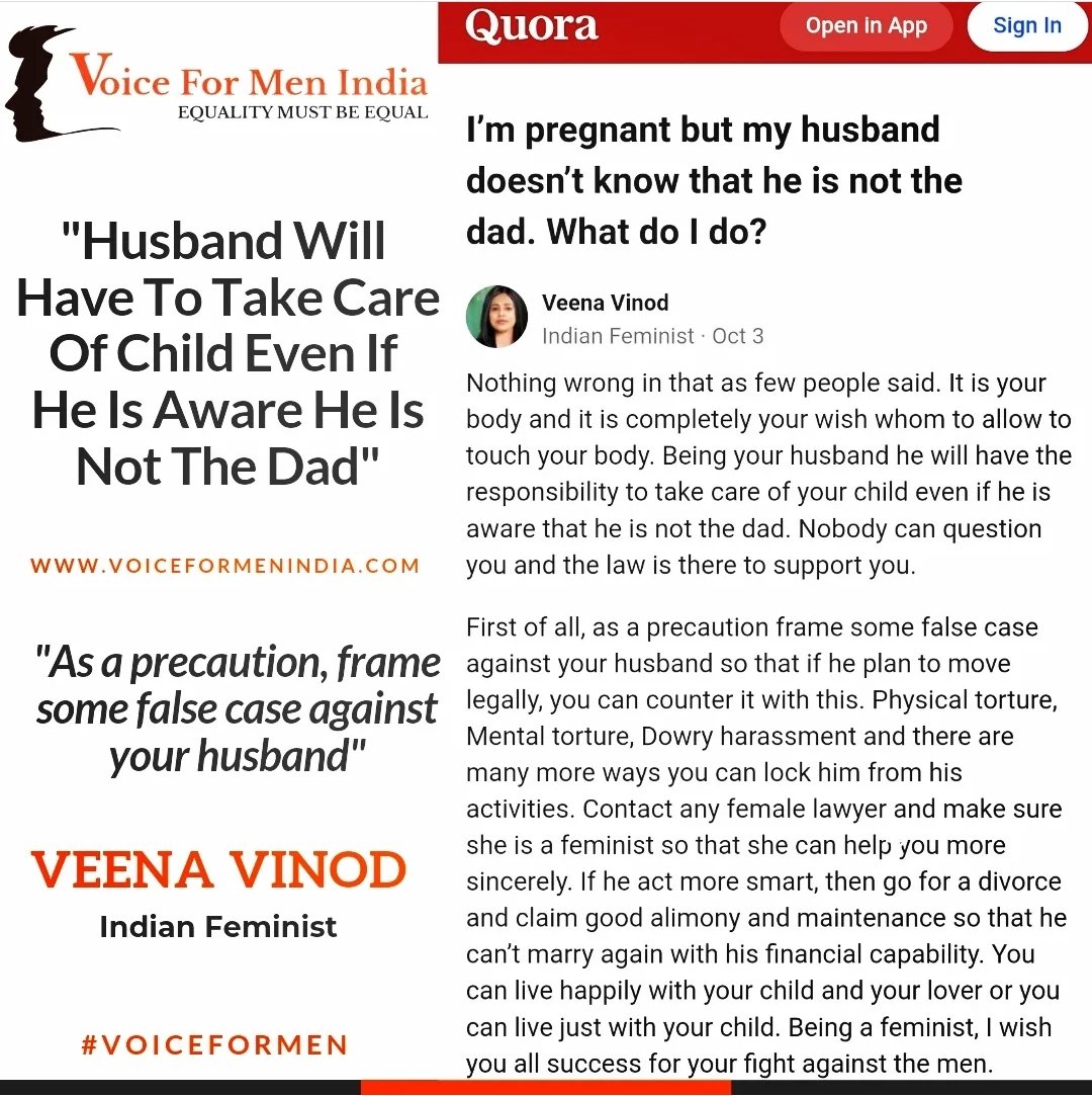 'Husband Will Have To Take Care Of Child Even If He Is Aware He Is Not The Dad...' 'As a precaution, frame some false case against your husband...' - Veena Vinod Indian Feminist #VoiceForMen