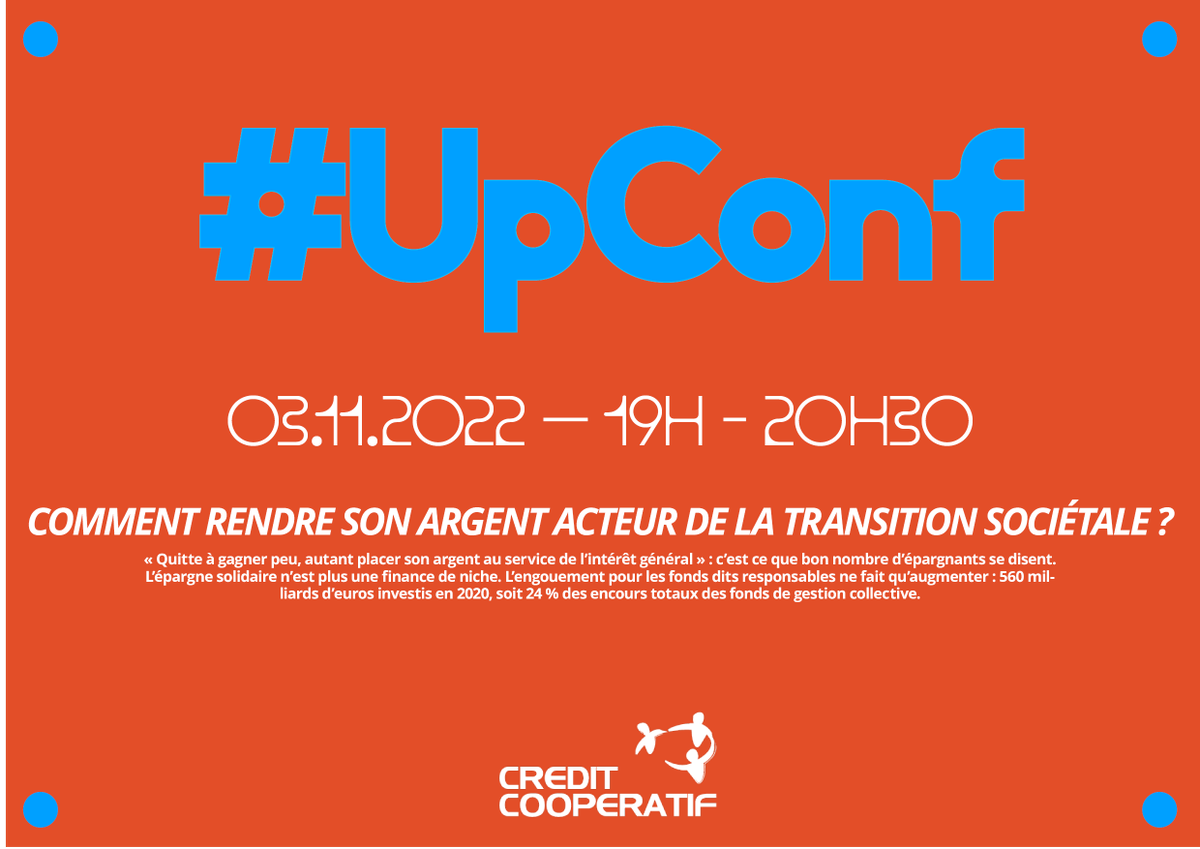 credit_coop_'s tweet photo. Le @credit_coop_ et #UpConf poursuivent leur série de conférences sur l'argent 💰
Comment rendre son argent acteur de la transition sociétale ? On en parle avec Béatrice Héraud, Axel Paugam et Louis Vidal.
📅 Le 3/11 à 19h
📍 À La Cité de l’Économie
👉 https://t.co/11CIEDD9oL https://t.co/ABFeVdjwjp
