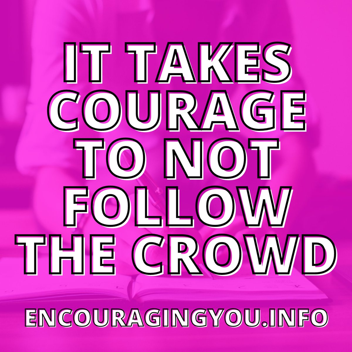 Encouraging2022's tweet photo. To those of you that stand alone and do what you want to do, you are awesome #encouragingyou https://t.co/ozlUDu4JTN