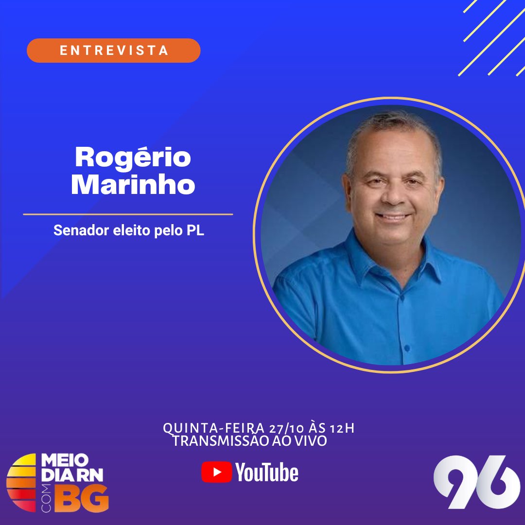 Entrevistado de hoje, será o Senador eleito, Rogério Marinho. 

▶️ Participe do programa através do WhatsApp do Meio-Dia RN: +55 84 99212-2276. 

Acompanhe o Meio-Dia RN no canal da 96 FM no YouTube ▶️ youtube.com/96fmnatal
