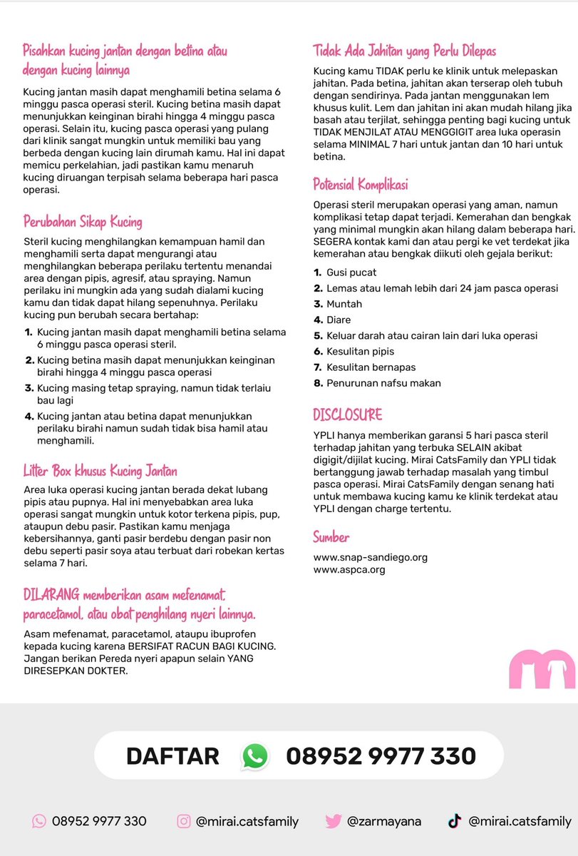 INSTRUKSI PERAWATAN PASCA STERIL
Versi Steril di Mirai CatsFamily 

Ps. 
- Untuk jantan, pastikan kucing kalian pakai jahitan atau lem kulit yaa
- Untuk semua kucing, pastikan jahitan kalian harus dilepas atau terserap oleh kulit dengan sendirinya.