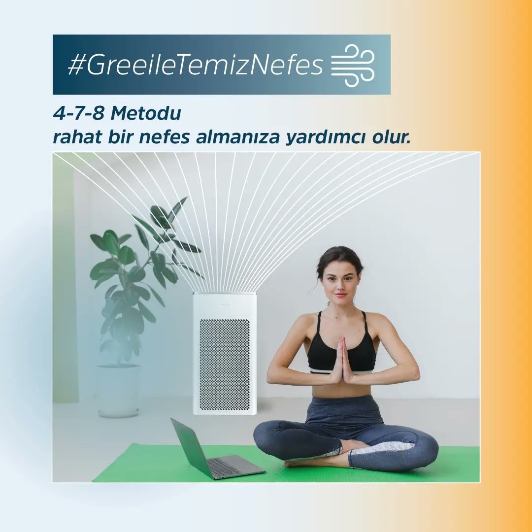 GreeTurkiye's tweet image. 4-7-8 Metodu uyguladığınız an rahat bir nefes almanıza yardımcı olur, tıpkı Gree Hava Temizleme Cihazı gibi!

#GreeKlima #TLCKlima