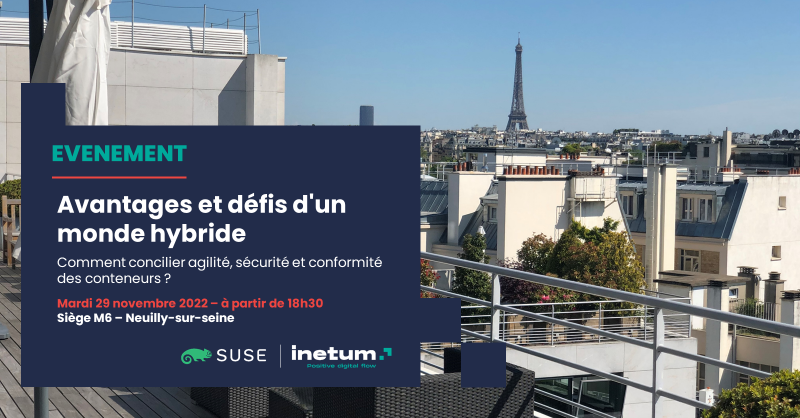 inetum_fra's tweet photo. [#Event ✳]

Découvrez la valeur ajoutée des solutions #OpenSource pour répondre aux défis d’un monde #hybride avec Inetum et @SUSE_France.
 
📍 Rdv le 29 novembre à partir de 18h30, au siège de @M6Groupe.

Inscription 👇