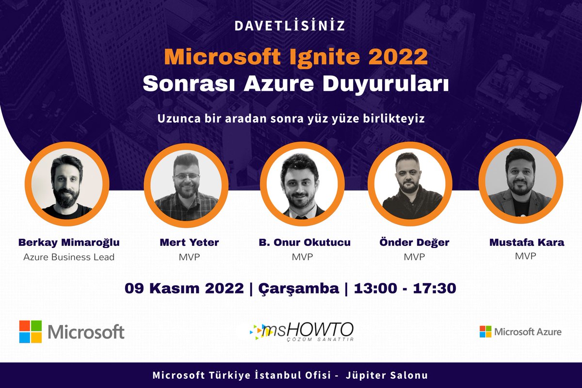 It’s time for an another in-person event! 

<a href="/mshowto/">MSHOWTO</a> #mvpbuzz <a href="/bakionur/">B. Onur Okutucu</a> , <a href="/onderdeger/">Önder Değer</a> , <a href="/mustafakara01/">Mustafa Kara</a> and I will be talking about the new <a href="/Azure/">Microsoft Azure</a> announcements from #MSIgnite 2022 at <a href="/MicrosoftTR/">Microsoft Türkiye</a> office.

🔗msevents.microsoft.com/event?id=41635…

#cloudfamily #azurefamily #azure #mshowto