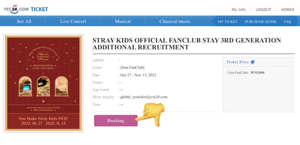 StrayKids_Spain's tweet photo. 🎟️ [CÓMO COMPRAR LA MEMBRESÍA <STAY> 3ND GEN]

1. Entra en YES24 e inicia sesión 
🔗https://t.co/tEr2GWAPum
2. Pulsa en Booking 
3.  Pulsa en el calendario y en <1> y dale a NEXT
4. Vuelve a pulsar NEXT

[1/2]

@Stray_Kids #StrayKids #Stay #STAY3기 #YouMakeStrayKidsStay https://t.co/qppuPE1Nas