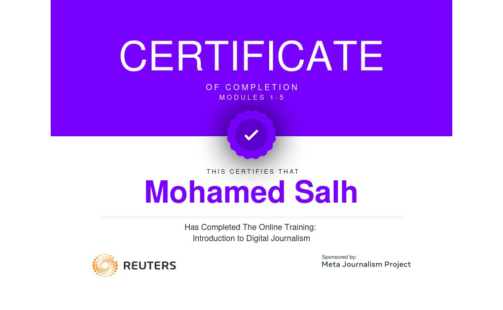 MohamedSelh's tweet photo. I've just earned by Reuters Digital Journalism Certificate. Thanks to @Reuters and @Meta Journalism Project for this very informative course!

#Reuters
#Meta
#MetaJournalismProject https://t.co/8GnNeIKucL