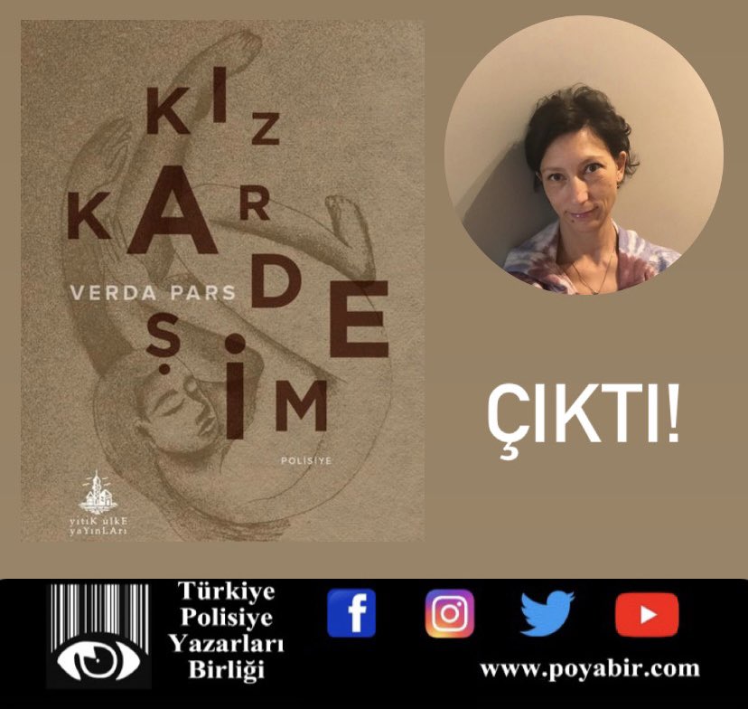 Verda Pars’ın kaleminden;
“Kız Kardeşim” çıktı!