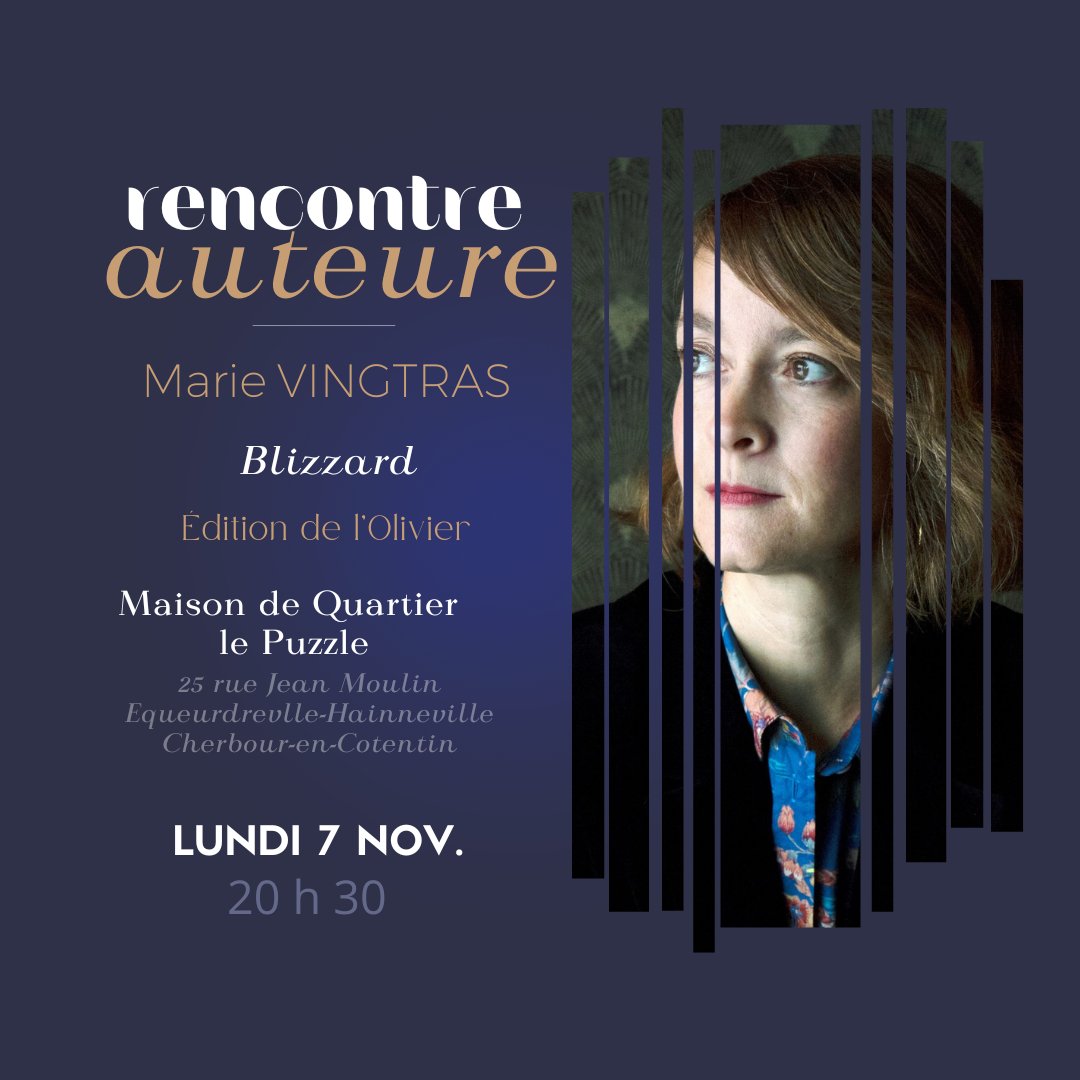 LibrairieRyst's tweet photo. Seconde rencontre, venez découvrir Marie Vingtras à 20 h 30 le lundi 7 novembre à la Maison de Quartier Le Puzzle au 25 rue Jean Moulin à Equeurdreville-Hainneville
#librairiesindependantes #librairieryst #ryst #cherbourgencotentin #lesrencontresdelalibrairie https://t.co/YXDJEzJgVs
