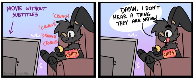 Those chips are too loud to eat !😭 