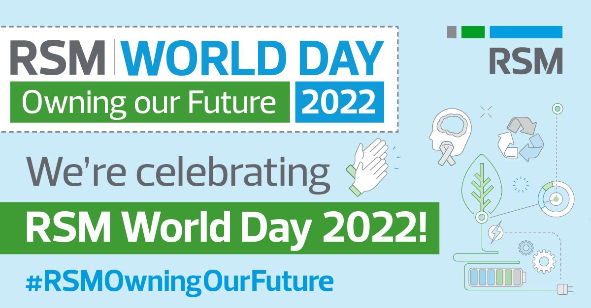 Happy #RSMWorldDay2022! Alongside 51,000 members of our <a href="/RSM_Global/">RSM</a> team around the world, we are celebrating the importance of ESG and ‘owning our future’ to make an individual and collective difference to our clients, colleagues, communities and planet. 

#RSMOwningOurFuture