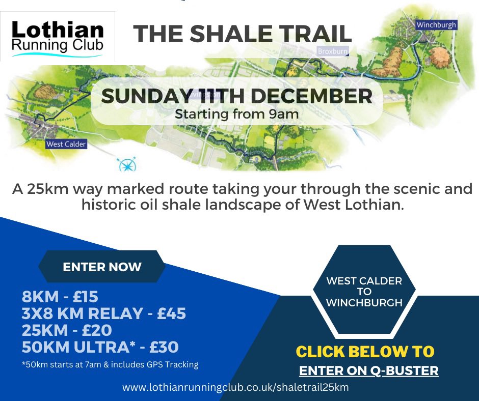 Entries are still open for the 3rd running of the shale trail, taking runners from West Calder to Winchburgh.

Different distances to race, or enter the relay. 

It’s a great route, well marked and signposted 🙌

You can enter here q-buster.co.uk/shale-trail-ru…