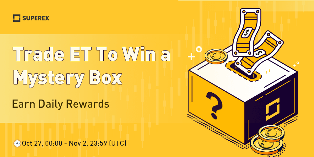 SuperExet's tweet photo. Trade $ET To Win a Mystery Box And Earn Daily Rewards 🤩

Trade #ET for the first time and receive #Airdrop rewards from #SuperEx 🎁

⏰Time: Oct 27, 00:00 - Nov 2,  23:59 (UTC)
➡️Details: https://t.co/K2UzVB9ypX

Enjoy endless rewards and benefits on #SuperEx 🔥 

#Airdrops #DEX https://t.co/UY2hmvnkJC