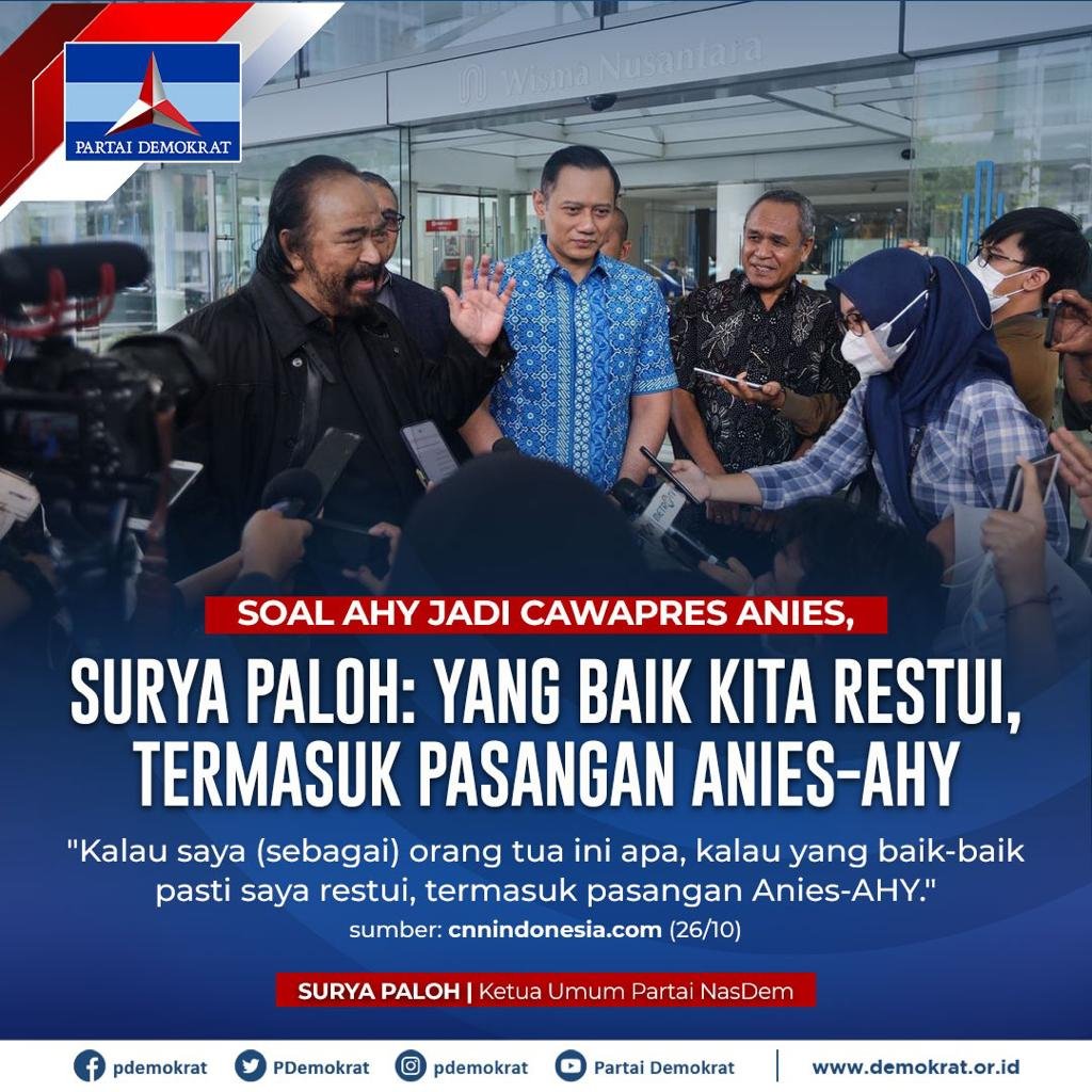 "Kalau saya (sebagai) orang tua ini apa, kalau yang baik-baik pasti saya restui, termasuk pasangan Anies-AHY."

Surya Paloh
Ketua Umum Partai Nasdem