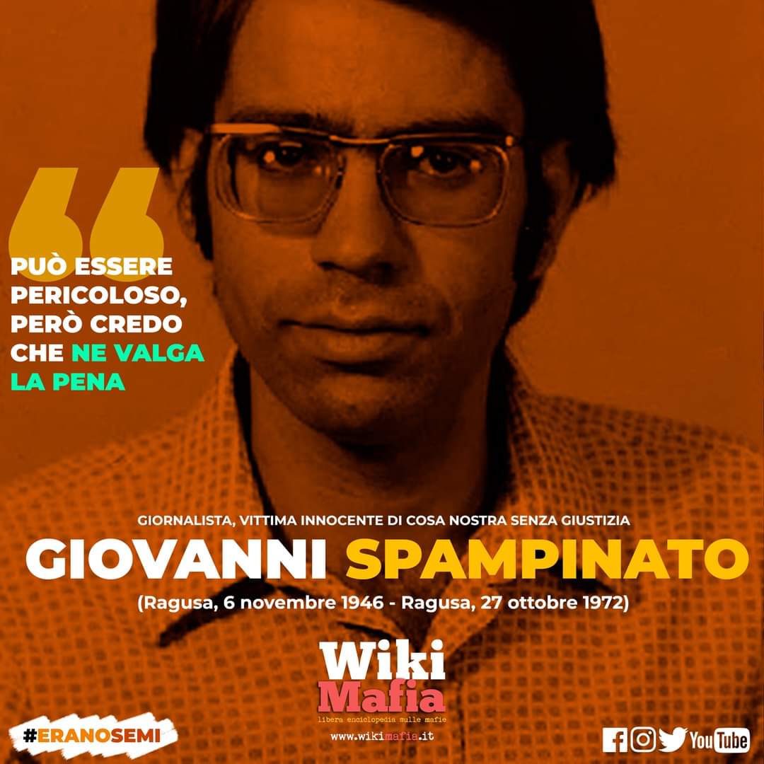 WikiMafia's tweet photo. "Ma chi te lo fa fare?" gli ripetevano. Lui rispondeva: "In effetti può essere pericoloso, però credo che ne valga la pena." Il #27ottobre 1972 #GiovanniSpampinato (👉 https://t.co/NhBohsyiRu), giornalista de l'Ora e de l'Unità, venne ucciso a #Ragusa. #eranosemi https://t.co/1brJ7ax2hn