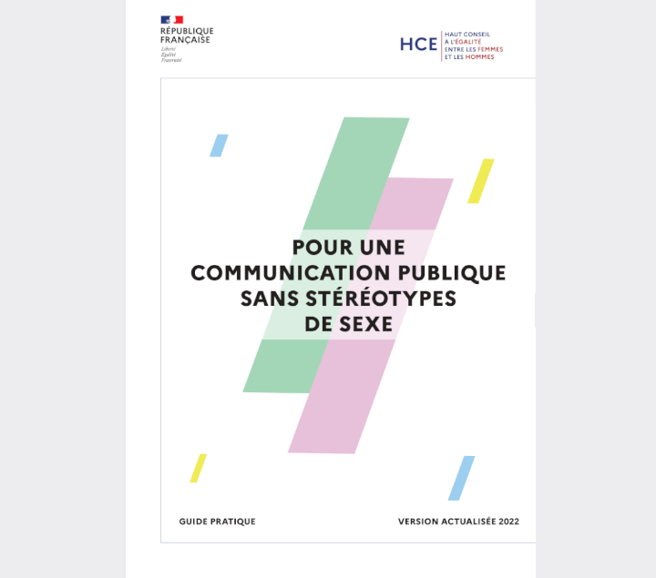 🆕Nouvelle version du guide pratique pour une communication publique sans #stéréotypes de sexe
👉ow.ly/XwFZ50Lmw7y Le Haut Conseil à l'#Égalité entre les femmes et les hommes <a href="/HCEfh/">Haut Conseil à l'Egalité</a> actualise son guide des🔟recommandations à suivre pour sortir le #sexisme de la #compublique