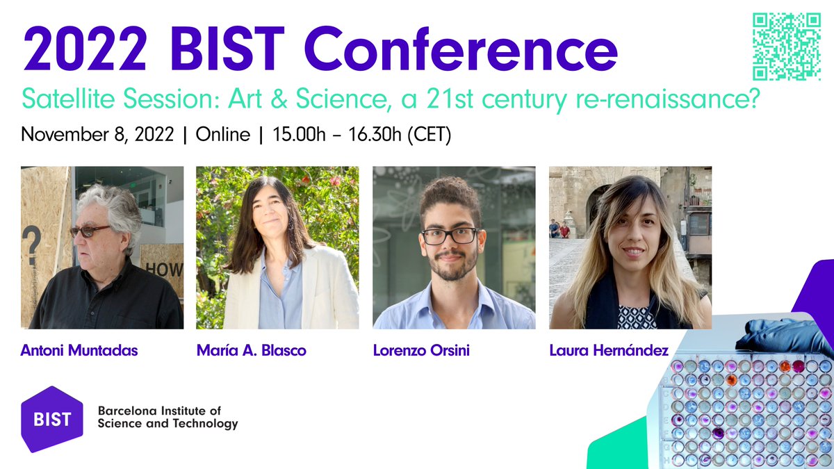 Have you heard about the Satellite events of the BIST Conference?
Tuesday November 8, “Art &amp; Science, a 21st century re-renaissance?” with #AntoniMuntadas, María A. Blasco, Lorenzo Orsini and <a href="/LauPHquimica/">Laura PHE</a>
Join us here - bist.typeform.com/to/VZomNV08

#2022BISTConf