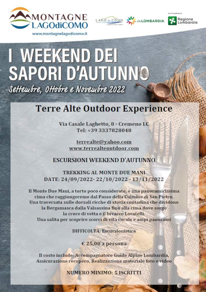 Scopri la proposta per I WEEKEND DEI SAPORI D'AUTUNNO 2022 di Terre Alte - outdoor experienceTrekking al Monte Due Mani
Clicca qui montagnelagodicomo.it
#lakecomo #lagodicomo #montagnelagodicomo
#lecco #como #valsassina #comolake #inlombardia