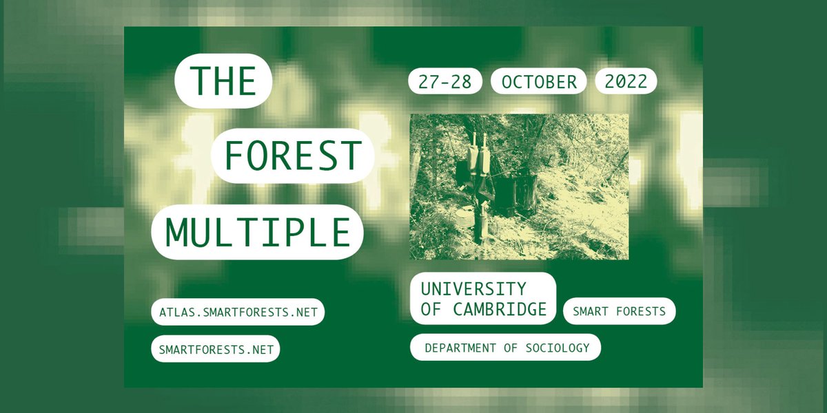 We’re excited to be in conversation about the Smart Forests Atlas at the opening plenary of The Forest Multiple today! See you IRL in Cambridge or online from 4 pm BST. Register to join us via Zoom here: bit.ly/3eDEDVs
