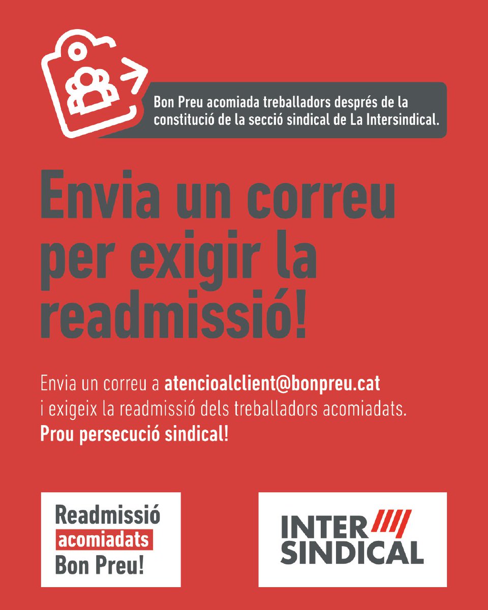 ‼️READMISSIÓ ACOMIADATS BON PREU ‼️ ⚠️ Envia un correu a atencioalclient@bonpreu.cat i exigeix la readmissió dels treballadors acomiadats! 📱👉🏼PASSA-HO A TOTHOM #ReadmissióAcomiadatsBonPreu