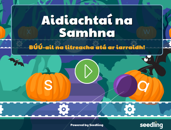Tá @Aisaonad agus <a href="/SeomraNuachta/">Seomra Nuachta|NuachtAnois</a> thar a bheith buíoch de <a href="/seedlingedu/">Seedling Education</a> as a gcuidiú agus a gcomhoibriú agus muid ag fiosrú an ardáin de chluichí foghlama acu – is breá linn an craiceann Oíche Shamhna a chuir siad ar an chluiche litrithe seo: ie.seedling.build/an-taisaonad/g…
