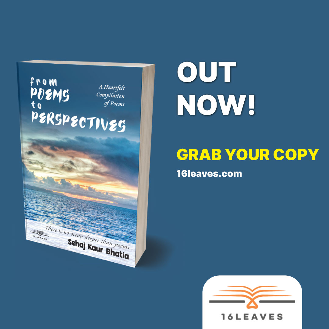 16_leaves's tweet photo. 'From Poems to Perspectives' by Sehaj Kaur Bhatia is an enchanting compilation of poignant #poems encompassing diverse topics from all across the globe. 
To know more, visit https://t.co/9x277fkv7i
#newbook #childauthor #writersoftwitter #selfpublishing #16Leaves #poetrycommunity https://t.co/hINolssA1i