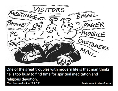 UrantiaChurch's tweet photo. #ModernLife #TooBusy #UrantiaBook #Truthbook https://t.co/qykSl5tsBj