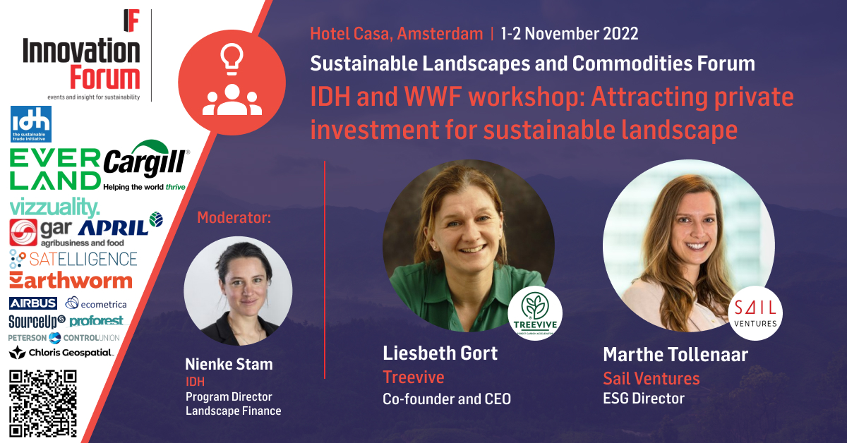 Join <a href="/IDHTrade/">IDH</a> + <a href="/WWF/">WWF</a> workshop on attracting #PrivateInvestment for #sustainable landscape with <a href="/LiesbethGort/">Liesbeth Gort</a> <a href="/SailVentures/">Sail Ventures</a>

Moderated by <a href="/NienkeStamIDH/">nienke stam</a>

🌄Sustainable Landscapes and Commodities Forum
🗓️November 1-2
📍Amsterdam

✅Register: smpl.is/3crm
#IFlandscapes22