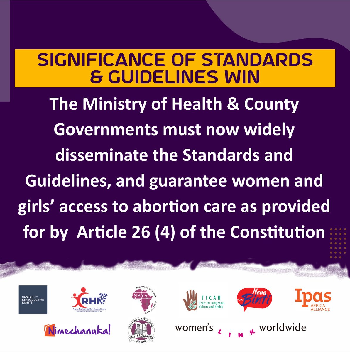 🗣️ The Ministry of Health (@MOH_Kenya) & County Governments must now widely disseminate the Standards and Guidelines, and guarantee access to abortion care as provided for by Article 26 (4) of the Constitution of #Kenya
