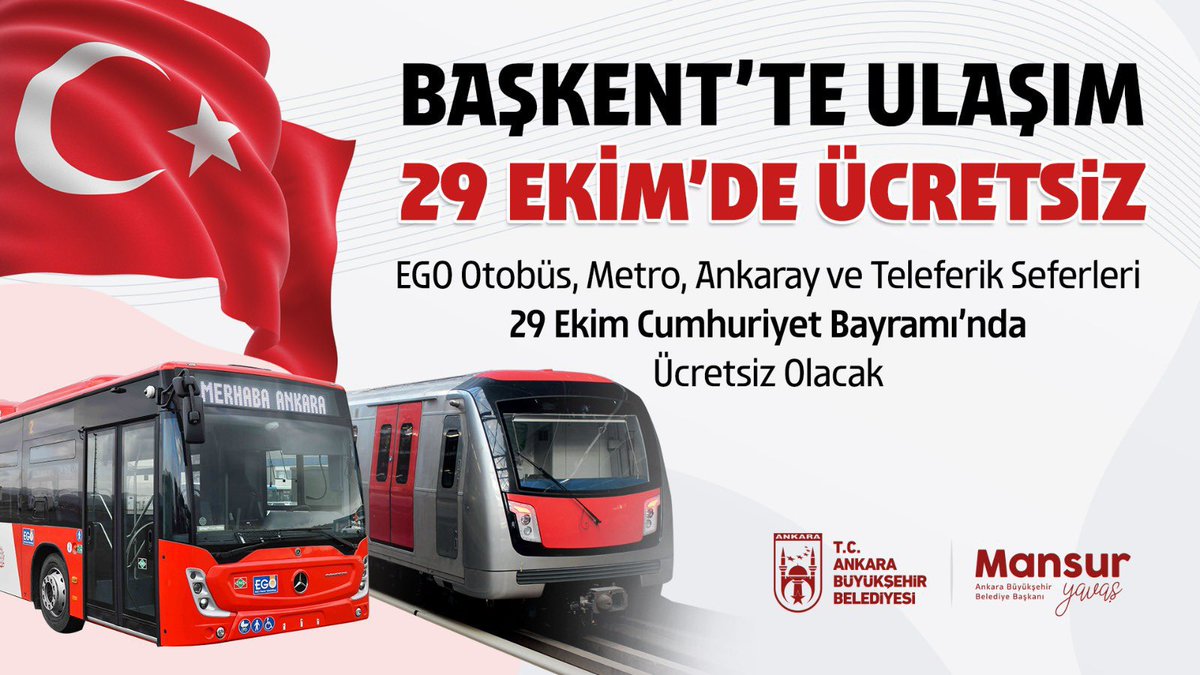 Ankara’da 29 Ekim Cumhuriyet Bayramı’nda ulaşım ücretsiz.