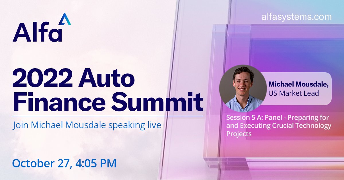 alfasystems's tweet photo. Be sure to catch US Market Lead, Michael Mousdale, speaking live today at 4:05pm PT at the #AFSummit22. The panel is, "Preparing for and Executing Crucial Technology Projects." You won't want to miss it! https://t.co/JYQpQu3SBe