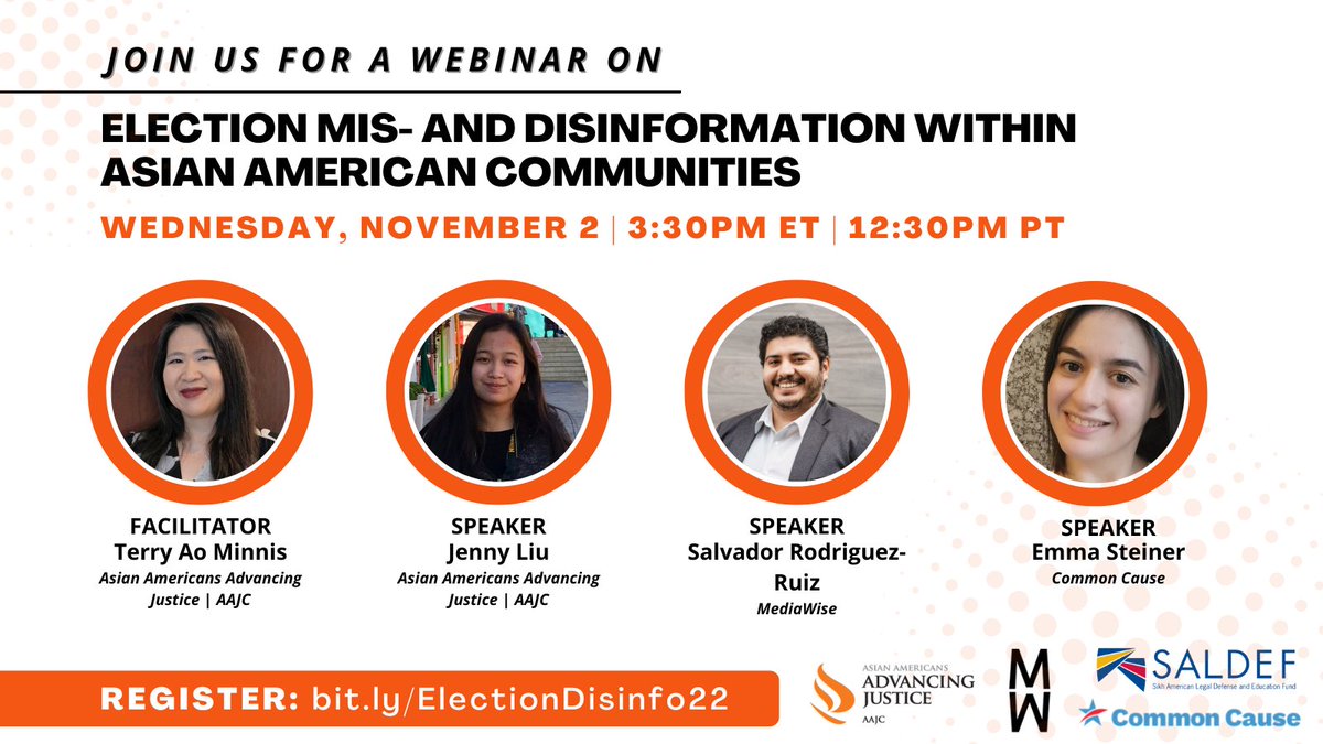 Join @AAAJ_AAJC @SALDEF @CommonCause @mediawise for a webinar (11/2) on the impacts of election mis/disinformation on Asian Americans. You’ll learn what type of content to look out for, how to respond & where to get accurate resources. RSVP: bit.ly/ElectionDisinf… #Midterms2022