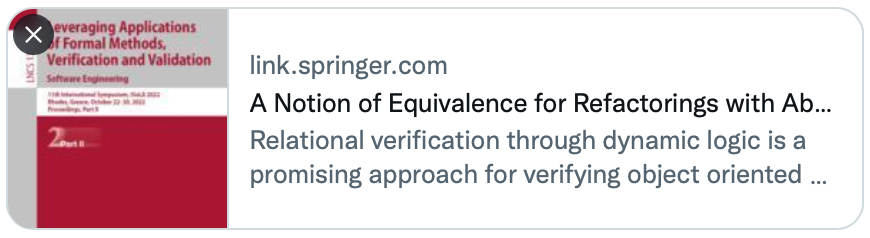 My social media team is not failing me. Presenting our work at ISoLA'22 on "A Notion of Equivalence for Refactoring with Abstract Execution" doi.org/10.1007/978-3-…. 1/n