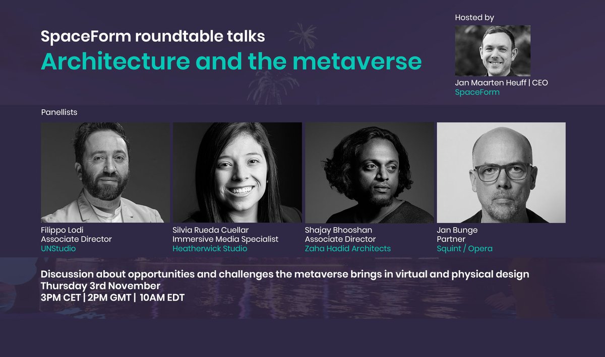SpaceForm_Tech's tweet image. Speakers announced for #SpaceFormTalks: architecture &amp;amp; the metaverse! Hear from Silvia Rueda Cuellar #HeatherwickStudio, Shajay Bhooshan @ZHA_News, Filippo Lodi @UNStudio_Arch, Jan Bunge @squintopera &amp;amp; Jan Heuff at SpaceForm. 3 Nov, 2pm. Register here: spaceform.io/news/spaceform….