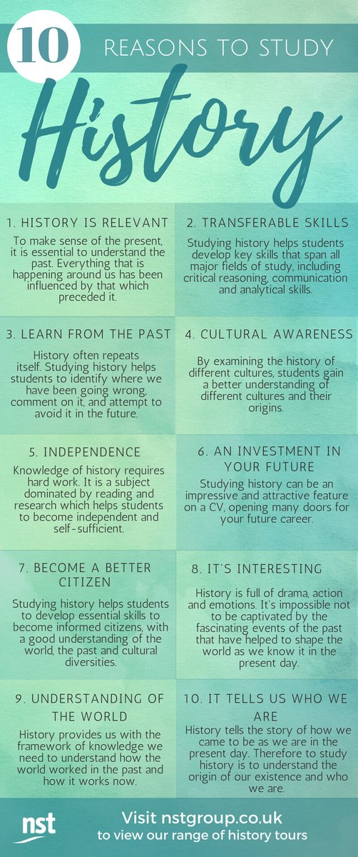 NSTHistory's tweet photo. 10 reasons to study #history... #historyteacher https://t.co/xZcu978O4O