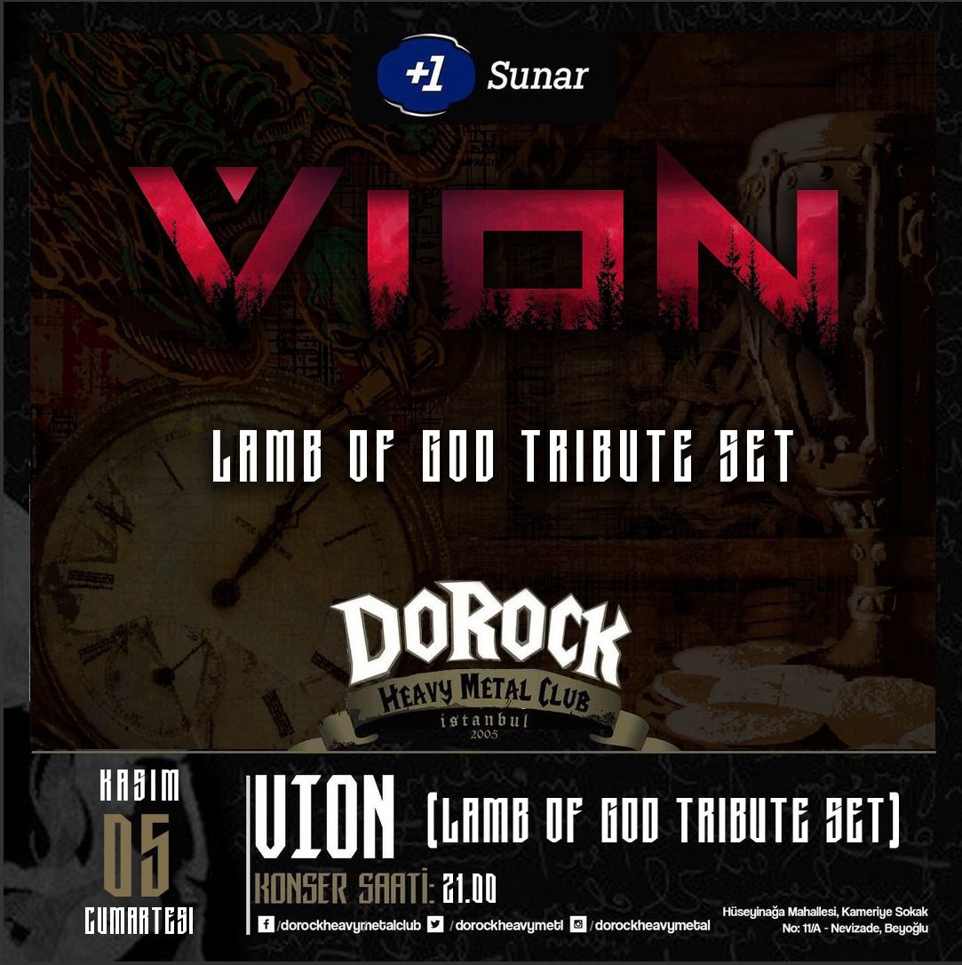 vionband's tweet photo. 5 Kasım Cumartesi Dorock Heavy Metal' de LAMB OF GOD' a Doyuyoruz! https://t.co/k6RDUboWEd