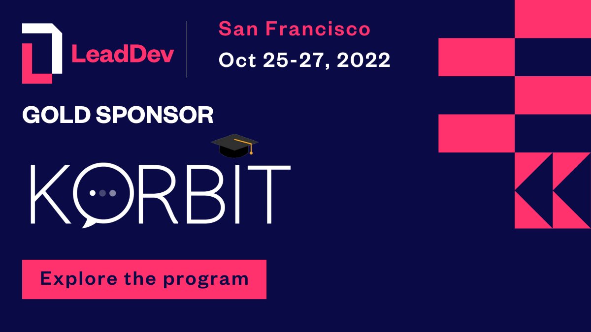 LeadDev (@TheLeadDev) on Twitter photo 2022-10-27 17:41:15 We are excited to announce the Gold sponsor at #LeadDevSanFrancisco Oct 25-27 @Korbit_Tech. bit.ly/3F8jAVU We are excited to announce the Gold sponsor at #LeadDevSanFrancisco Oct 25-27 @Korbit_Tech. bit.ly/3F8jAVU