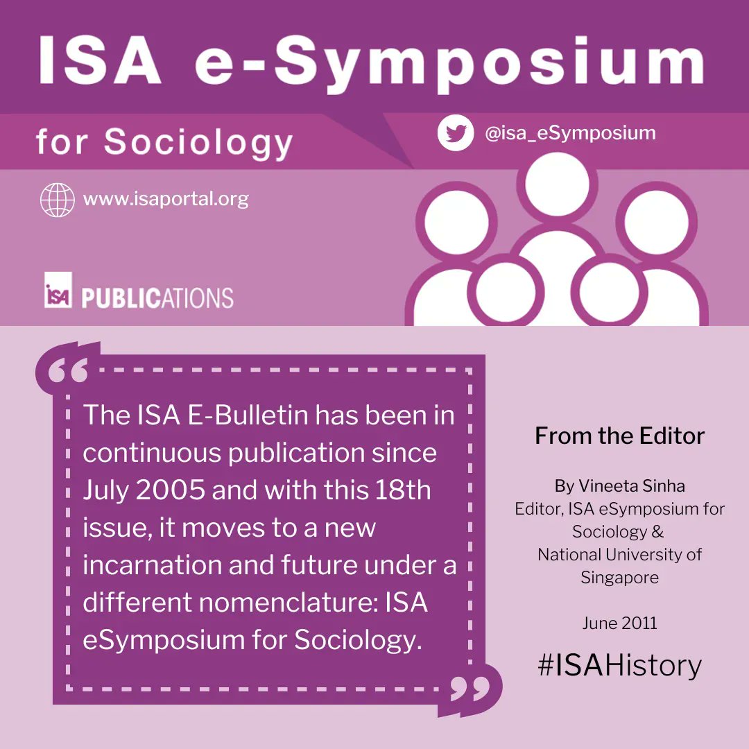 isa_eSymposium's tweet photo. In 2011, with the 18th edition of the ISA E-Bulletin, it moves to a new incarnation and future under a different nomenclature: the new name that takes this document forward is โISA eSymposium for Sociology.โ #ISAHistory #ThrowbackThursday #TBT #TBThursday https://t.co/sJFS3Z3i1n