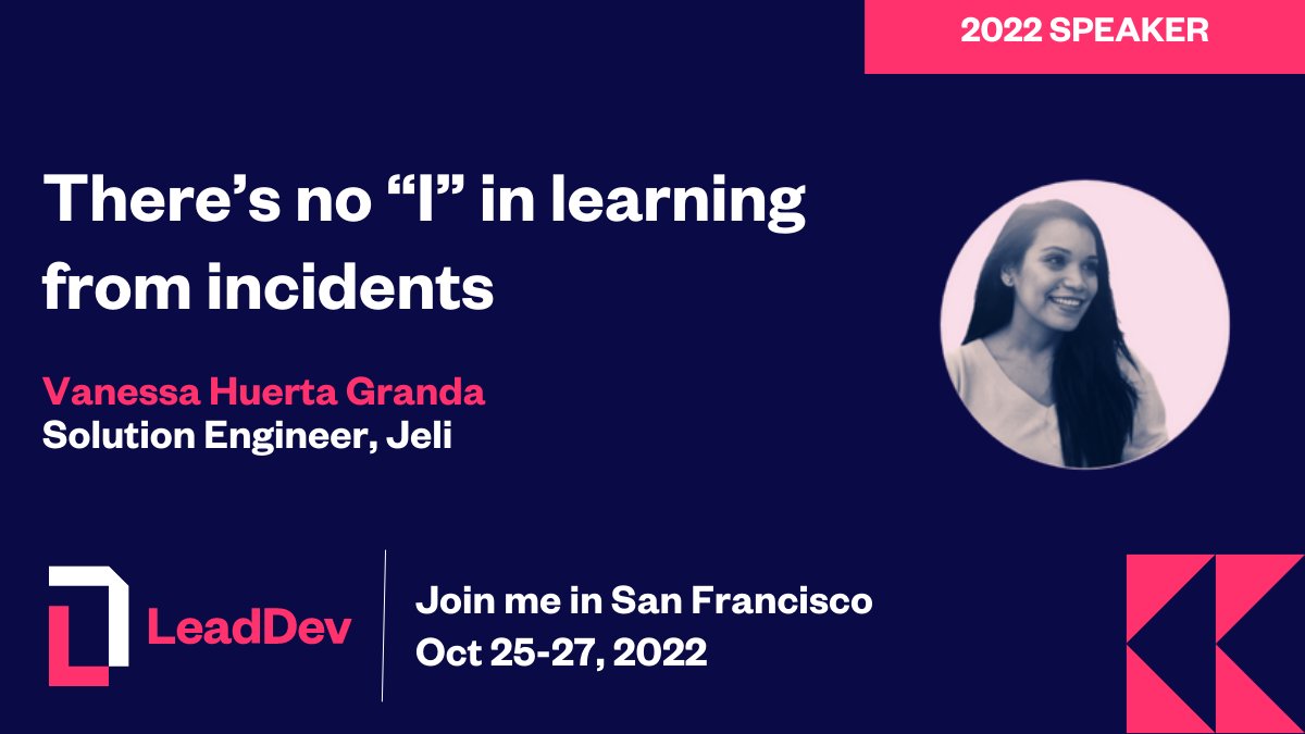 Incidents happen - how you respond to them as a team is the true test of your abilities. We have @v_hue_g next up at #LeadDevSanFrancisco discussing the ways to get folks from different parts of your org involved in post incident response. bit.ly/3FmrwDo