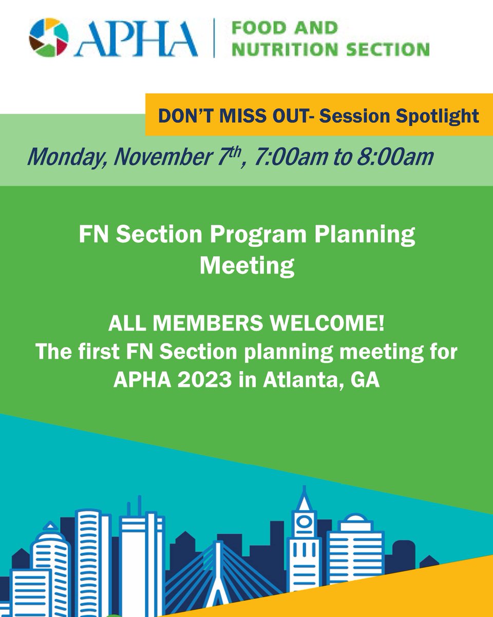 We are already thinking about APHA FN sessions for 2023! Come join our program planning meeting to start planning. #FNAPHA2022, #APHA2022, #APHAFood, #Nutrition bit.ly/APHA2022_FN_306