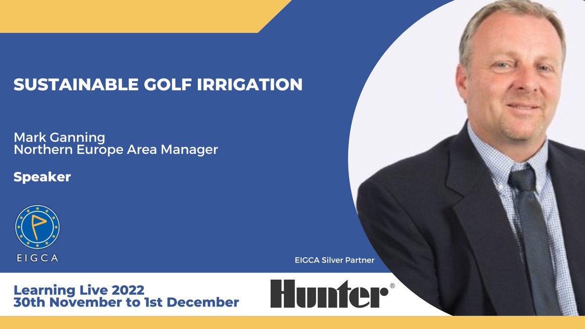 EIGCA's tweet photo. Meet the Speakers at #LearningLive2022. @MarkGanning of EIGCA Silver Partner @Hunter_Ind will lead a session on sustainable golf irrigation.
Not yet secured your place? EIGCA Members &amp; Partners can book at https://t.co/TQ294rxfj7 https://t.co/W4q0k0QLpS