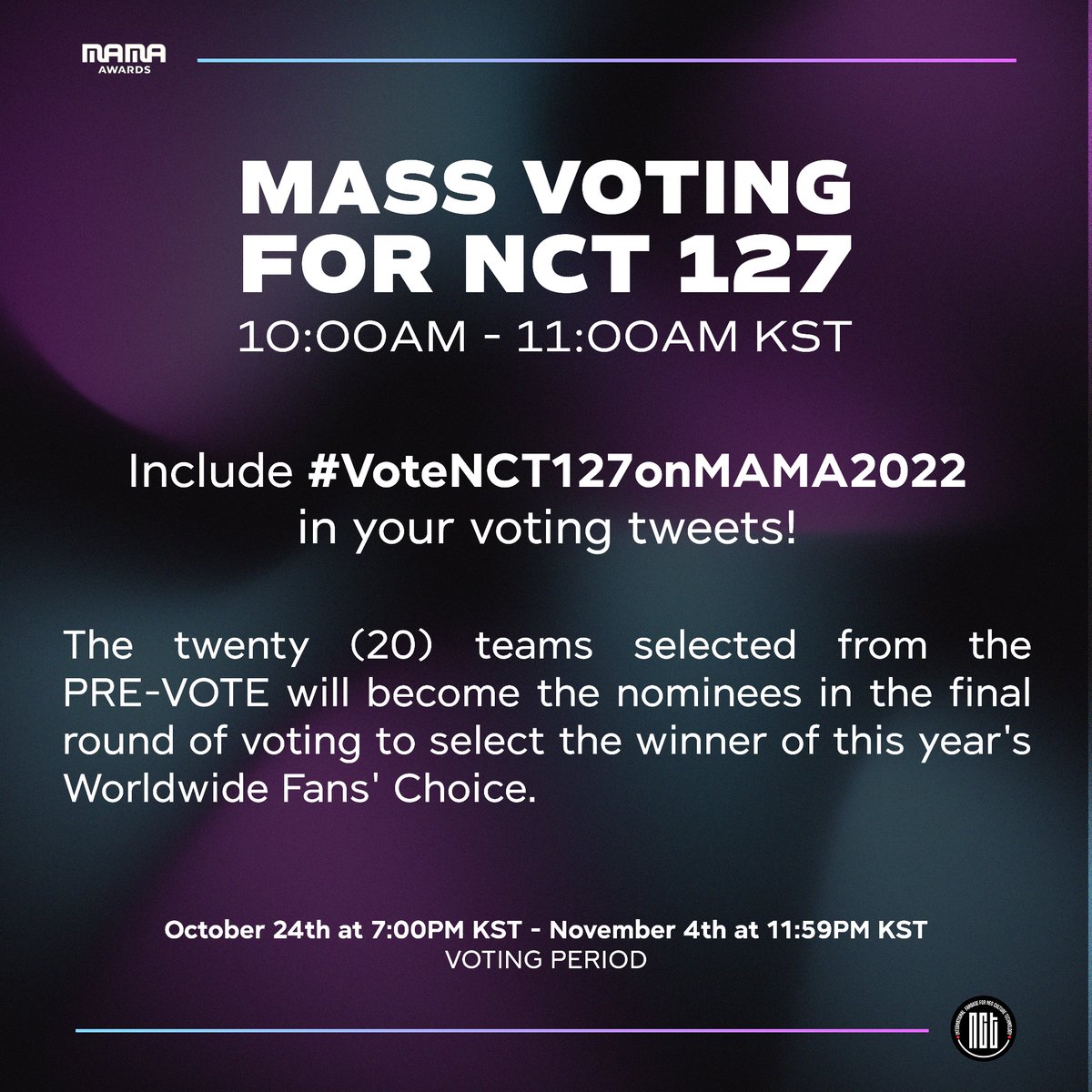 SM_NCT's tweet photo. [!!!] #VoteNCT127onMAMA2022 💚

Join us as we vote #NCT127 at the Worldwide Fans' Choice Pre-Voting for the 2022 MAMA! 🗳️

• Vote here: https://t.co/nFrIYw9YaK
*Your vote will only count once you finish watching the video!

Voting period ends on November 4th at 11:59PM KST! https://t.co/aLTqV51Ozs
